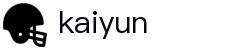 开云 - Kaiyun官方网站